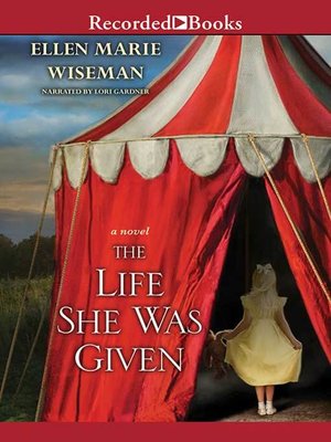 cover image of The Life She Was Given